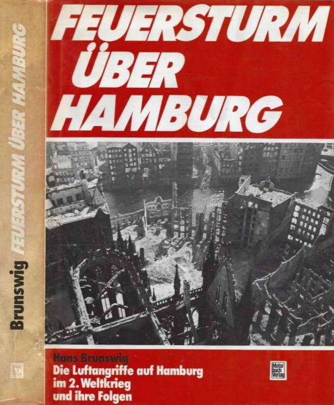 Книга Ханса Брунсвига «Огненная буря над Гамбургом». 