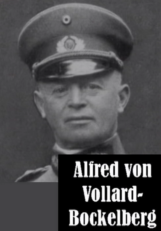 Альфред фон Фоллард-Бокельберг реорганизовывал немецкие моторизованные части в боевые части