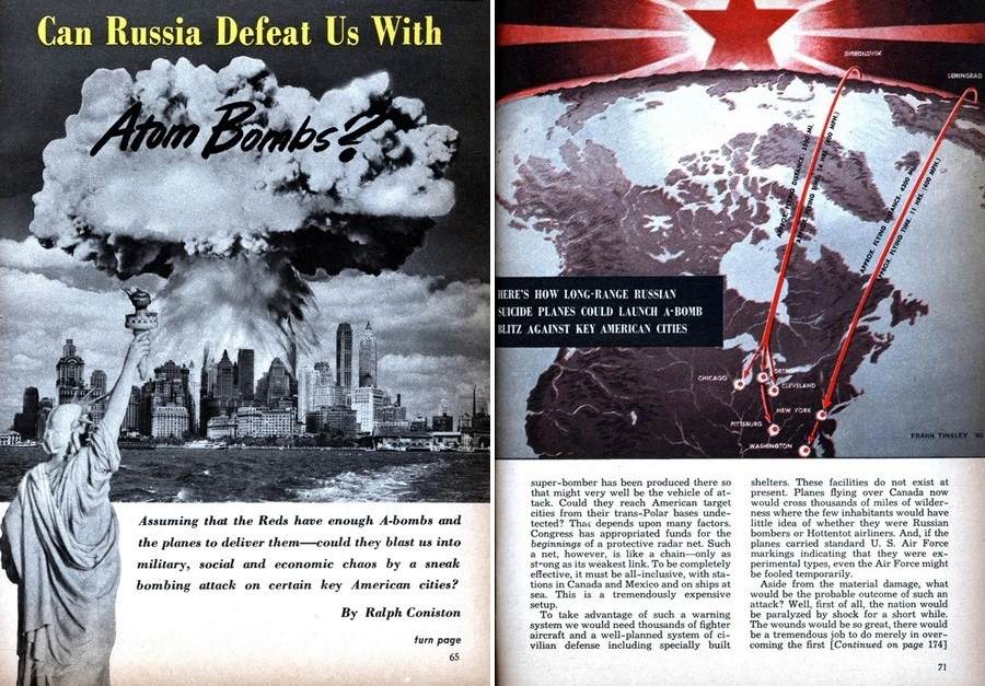 Журнальные статьи из американских изданий, 1950 год: «Сможет ли Россия победить нас с помощью атомных бомб?» и «Как Советы могут разбомбить американские города» со схемой удара при помощи пилотируемых смертниками самолётов из Ленинграда и Свердловска