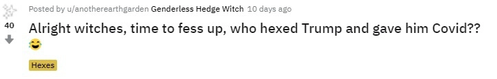 "Ну, колдуньи, признавайтесь, кто наслал на Трампа коронавирус?" "Ну, колдуньи, признавайтесь, кто наслал на Трампа коронавирус?"