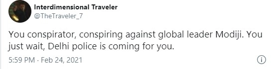 Ты заговорщик, плетущий интриги против глобального лидера Моди. Подожди, полиция Дели уже выехала.