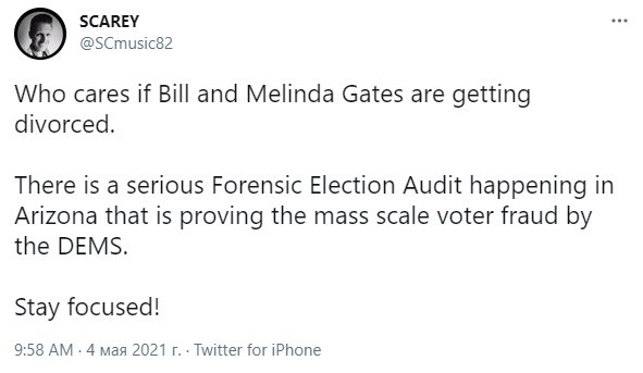 Кого волнует, что Билл и Мелинда разводятся. Главное - это аудит итогов выборов, происходящий в Аризоне, который поможет доказать массовую подделку голосов демократами